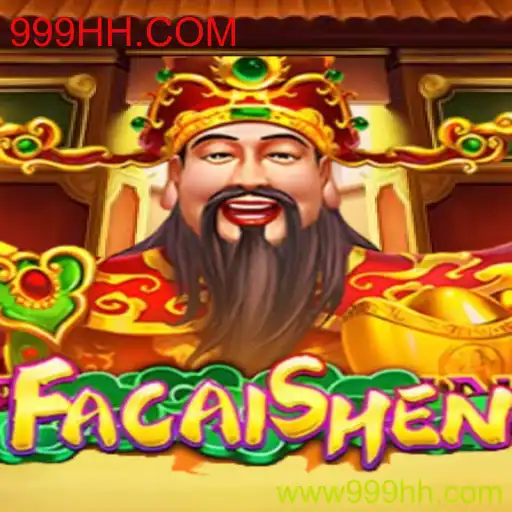 Descubra o Fascinante Mundo de FaCaiShen: Um Jogo Envolvente no 999HH.COM